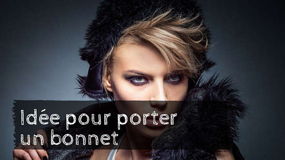 porter un bonnet